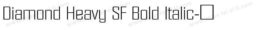 Diamond Heavy SF Bold Italic字体转换